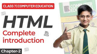 Class 7 Computer Education Chapter2  HTML Hypertext Markup Language [upl. by Kippar580]