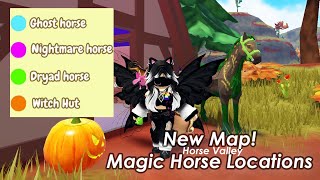 New Map Find the Magic Horses Ghost Dryad Nightmare Horse Valley Roblox [upl. by Muhan]