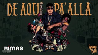 Ñengo Flow  De Aquí Pa Allá Official Audio [upl. by Chi]