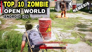 Top 10 Best ZOMBIE Games for Android iOS 2022  Best Zombie OPEN WORLD Survival Zombie games Android [upl. by Hasseman]