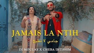 Chaba IbtissemDj Moulay Jamais Ntih© clipofficielprod 2023🔥 [upl. by Berlin]