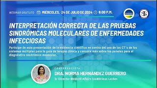 Webinar Interpretación correcta de las pruebas sindrómicas moleculares de enfermedades infecciosas [upl. by Sualkcin635]