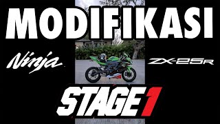 MODIFIKASI STAGE 1 NINJA ZX25R [upl. by Earized]