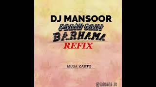 Dj Mansoor Yola Farin gani Barhama Refix 2023 Musa Zarto [upl. by Tremayne]