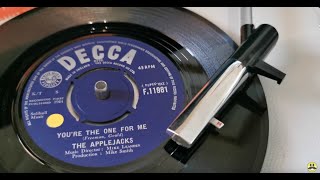 Youre The One For Me  The Applejacks  1964 Decca 45rpm Vinyl SIngle  Philips GF403 [upl. by Santana]