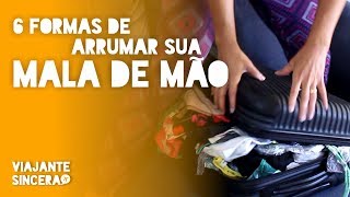 Como organizar MALA DE MÃO  Viajante Sincera [upl. by Aramak]