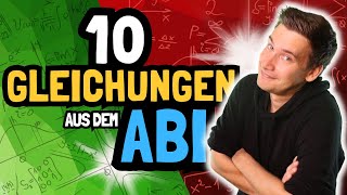 Diese 10 GLEICHUNGEN kamen im MATHE ABI dran Wir lösen sie  HOW TO MATHE ABI 2024 [upl. by Analra]