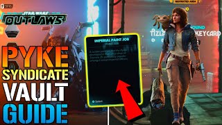 Star Wars Outlaws quotPyke Syndicate Vaultquot Guide How To Get All 3 Keys amp Unlock The Imperial Paint [upl. by Lillith412]