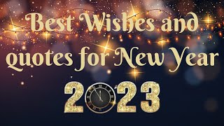 New year quotes and messages l Best Happy New Year Wishes Messages Quotes and messages lButterfly [upl. by Asenej]