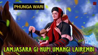 Lamjasara gi nupi umangi lairembi  Manipuri Phunga Wari [upl. by Waylon]