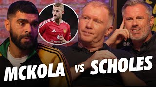 McKola vs Scholes On De Ligt [upl. by Anatnas589]