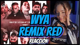 REACCIÓM  WYA REMIX RED J Abdiel De La Rose Yan Block Jay Wheeler IZaak [upl. by Nnahgem]