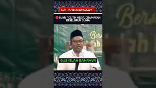 🔴PEMIKIRAN YANG BERBAHAYA quot GUS ISLAH BAHRAWI [upl. by Starlene]