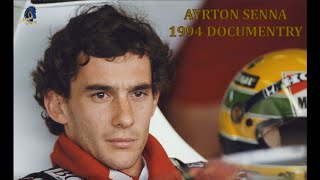 AYRTON SENNA 1994 DOCUMENTARY [upl. by Aimekahs]