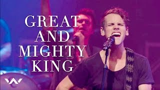 Great and Mighty King  Live  Elevaiton Worship [upl. by Nerrad866]