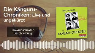 🎧 Die KänguruChroniken Live und ungekürzt  Kostenlose Hörbuch Demo [upl. by Gerstner]