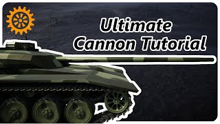 Sprocket Tutorial Cannon Power  Custom Mantlet  Stabilizer [upl. by Tandi]