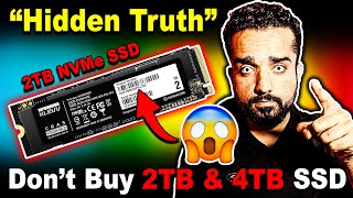 🔥Dont Buy 2TB amp 4TB SSD🔥quotHIDDEN TRUTHquot of 2TB amp 4TB SSD KshitijKumar1990 [upl. by Lyris]