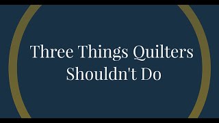 Three Things Machine Quilters Should Stop Doing How to Improve Your Freemotion Quilting [upl. by Aisylla]