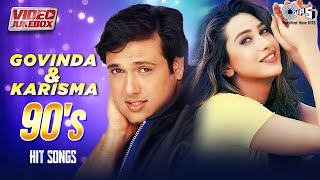 Govinda Karisma Kapoor  90s Block Buster Romantic Hit Songs  Govinda Hit Songs  Video Jukebox [upl. by Hengel]