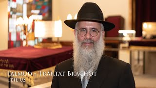 Talmud Traktat Brachot  Teil 03  Rabbiner Shlomo Bistritzky [upl. by Ayeka459]