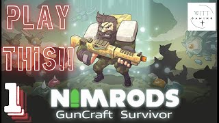 WOW  NIMRODS Guncraft Survivor  Part 1 [upl. by Corell965]