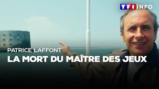 Patrice Laffont  la mort du maître des jeux [upl. by Aivil]