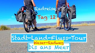 Stadt Land Fluss Tour Tag 12  WESERRADWEG [upl. by Chasse]