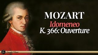 Mozart  Idomeneo K 366 Ouverture [upl. by Arahd178]