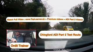 Chingford Part 2 Test Route  Goodmayes  Barking  ADI  PDI [upl. by Devehcoy]