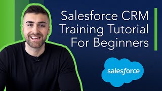 Salesforce CRM Full Training Tutorial For Beginners  2022 [upl. by Etnoj]