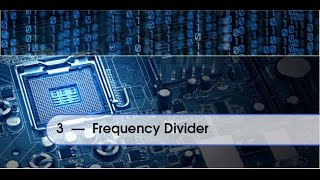 E03 Frequency Divider [upl. by Eelyma875]