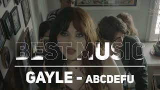 GAYLE  abcdefu Best Song [upl. by Ranit388]