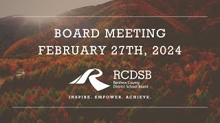 Board and Committees Meeting February 27 2024 [upl. by Airom]