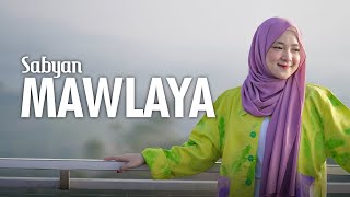 MAWLAYA  مولاي  SHOLAWAT  SABYAN [upl. by Omland]