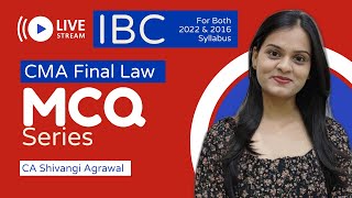 CMA Final Law MCQ Series  Insolvency and Bankruptcy Code 2016  IBC MCQs [upl. by Shuler]