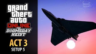 GTA Online Doomsday Heist Act 3  Setup Air Defenses Elite amp Mastermind II [upl. by Verda]