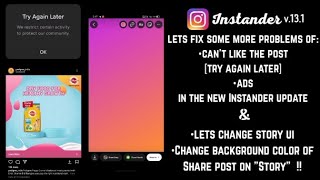 Lets fix some more problems of Instander Update  Change Story UI  Background Color of shared Post [upl. by Nedrob]