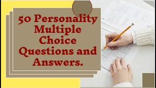 50 Top Personality Psychology Multiple Choice Questions and Answers [upl. by Corotto]