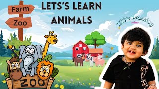 Lets Learn Zoo and Farm Animals  Toddlers Learning Video  Songs For KidsOld McDonald amp more [upl. by Ewan]