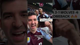 Epic Comeback 💥  Aston Villa 31 Wolves  Instant Reaction [upl. by Sandstrom198]