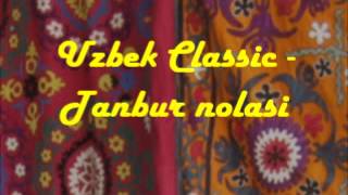 Uzbek Classic  Tanbur nolasi [upl. by Nallaf]