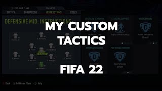 My Custom Tactics  Fifa 22  Tips amp Tricks [upl. by Ahsenik]