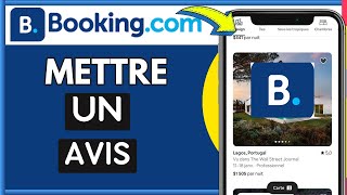 Comment Mettre Un Avis Sur BookingCom [upl. by Annahsad]