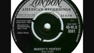 Carole King  Nobodys Perfect 1963 [upl. by Ludovika]