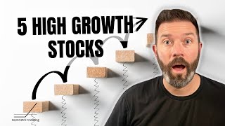 5 High Growth Stocks I Absolutely Love [upl. by Erda]