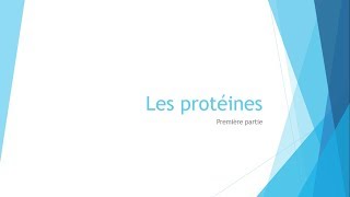 Biochimie  Les protéines  Partie 1 [upl. by Alhan]