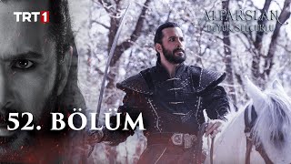 Alparslan Büyük Selçuklu 52 Bölüm [upl. by Herminia829]