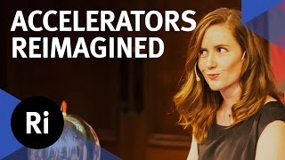 Particle Accelerators Reimagined  with Suzie Sheehy [upl. by Uzzia239]