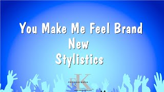 You Make Me Feel Brand New  Stylistics Karaoke Version [upl. by Pinelli190]